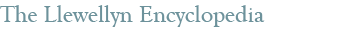 The Llewellyn Encyclopedia