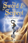 The Sword & the Serpent