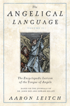 The Angelical Language, Volume II