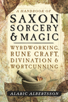 A Handbook of Saxon Sorcery & Magic