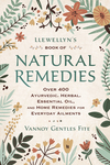 Llewellyn's Book of Natural Remedies