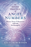The Divine Practice of Angel Numbers