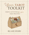 Your Tarot Toolkit