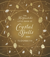 The Hedgewitch's Little Book of Crystal Spells