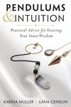 Pendulums & Intuition