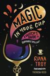 Magic in Your Cup