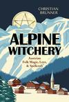 Alpine Witchery