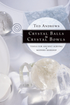 Crystal Balls & Crystal Bowls